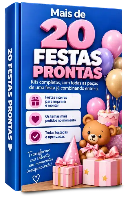 Mais de 20 festas prontas